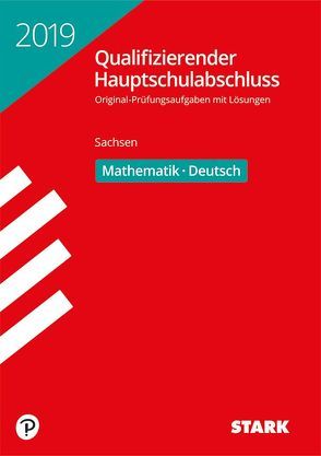 Qualifizierender Hauptschulabschluss 2019 – Mathematik, Deutsch – Sachsen