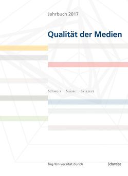 Jahrbuch 2017 Qualität der Medien