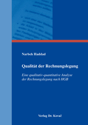 Qualität der Rechnungslegung von Haddad,  Narbeh