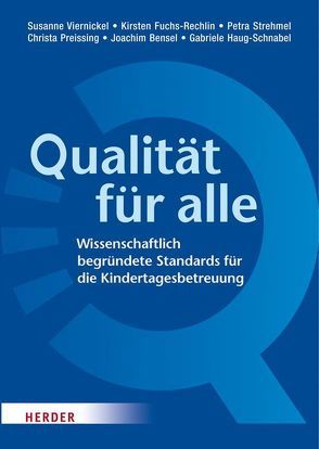 Qualität für alle von Bensel,  Joachim, Berry,  Gabriele, Fuchs-Rechlin,  Kirsten, Gerszonowicz,  Eveline, Haug-Schnabel,  Gabriele, Martinet,  Franziska, Preissing,  Christa, Strehmel,  Petra, Viernickel,  Susanne