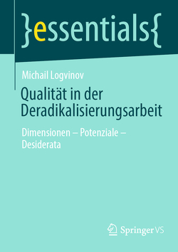 Qualität in der Deradikalisierungsarbeit von Logvinov,  Michail