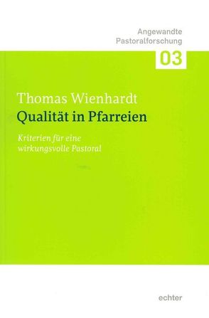 Qualität in Pfarreien von Wienhardt,  Thomas