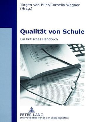 Qualität von Schule von van Buer,  Jürgen, Wagner,  Cornelia