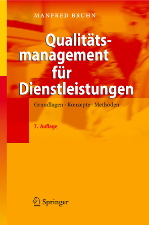 Qualitätsmanagement für Dienstleistungen von Bruhn,  Manfred