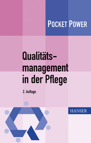 Qualitätsmanagement in der Pflege von Gross,  Horst, Haas,  Julia, Lobinger,  Werner