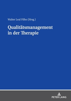 Qualitätsmanagement in der Therapie von Leal Filho,  Walter