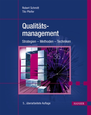 Qualitätsmanagement von Pfeifer,  Tilo, Schmitt,  Robert