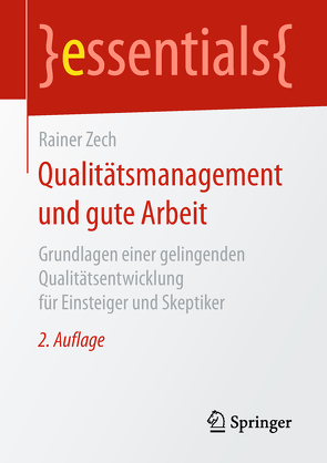 Qualitätsmanagement und gute Arbeit von Zech,  Rainer