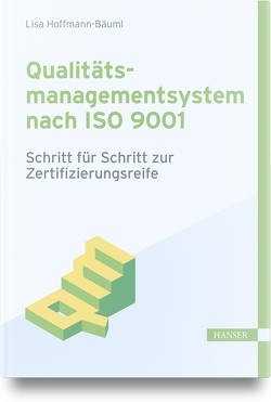 Qualitätsmanagementsystem nach ISO 9001 von Hoffmann-Bäuml,  Lisa