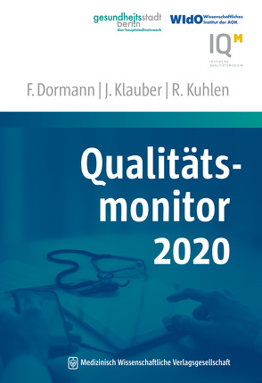 Qualitätsmonitor 2020 von Dormann,  Franz, Klauber,  Jürgen, Kuhlen,  Ralf