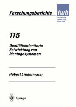 Qualitätsorientierte Entwicklung von Montagesystemen von Lindermaier,  Robert