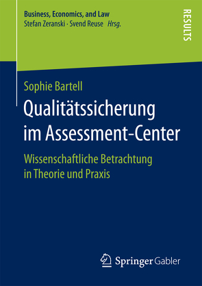 Qualitätssicherung im Assessment-Center von Bartell,  Sophie