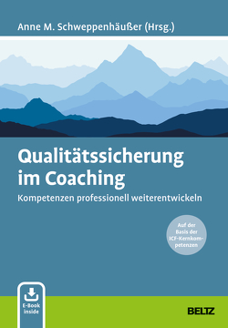 Qualitätssicherung im Coaching von Schweppenhäußer,  Anne M.