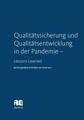 Qualitätssicherung und Qualitätsentwicklung in der Pandemie – Lessons Learned von AQ Austria