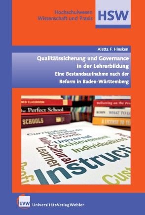 Qualitätssicherung und Governance in der Lehrerbildung von Hinsken,  Aletta F.