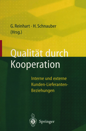 Qualität durch Kooperation von Reinhart,  Gunther, Schnauber,  Herbert