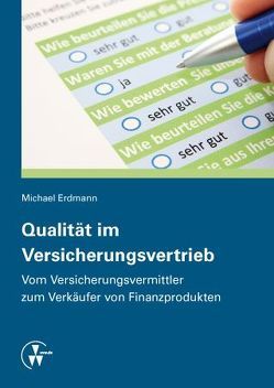 Qualität im Versicherungsvertrieb von Erdmann,  Michael