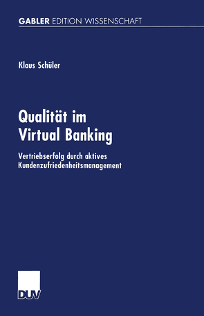 Qualität im Virtual Banking von Schüler,  Klaus