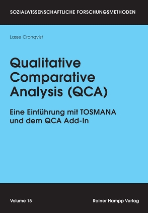 Qualitative Comparative Analysis (QCA) von Cronqvist,  Lasse