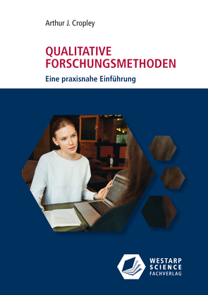 Qualitative Forschungsmethoden von Cropley,  Arthur J