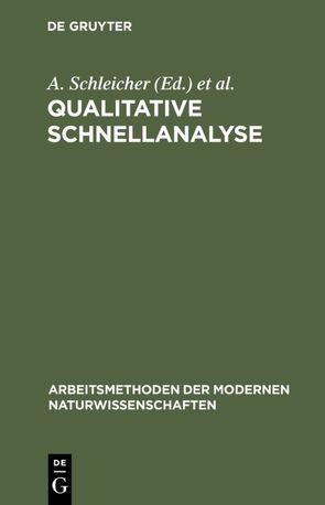 Qualitative Schnellanalyse von Bézier,  D., Charlot,  Gaston, Gauguin,  R., Odekerken,  J. M., Schleicher,  A.