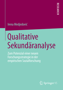 Qualitative Sekundäranalyse von Medjedovic,  Irena