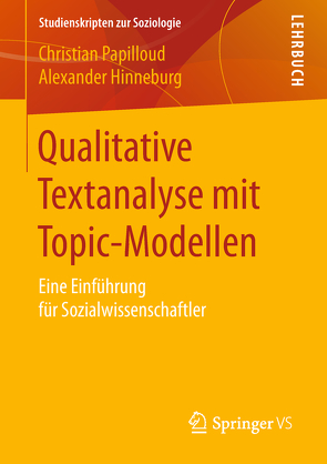Qualitative Textanalyse mit Topic-Modellen von Hinneburg,  Alexander, Papilloud,  Christian