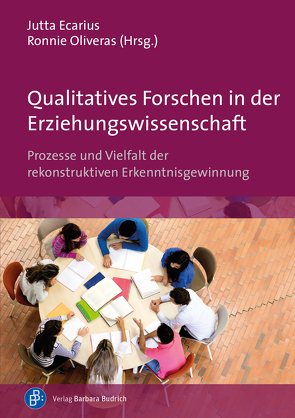 Qualitatives Forschen in der Erziehungswissenschaft von Ecarius,  Jutta, Equit,  Claudia, Fuchs,  Thorsten, Großkopf,  Steffen, Hummrich,  Merle, Köhler,  Sina-Mareen, Oliveras,  Ronnie, Reh,  Sabine, Schierbaum,  Anja, Strübing,  Jörg, Walgenbach,  Katharina, Wernet,  Andreas