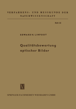 Qualitätsbewertung optischer Bilder von Linfoot,  Edward Hubert