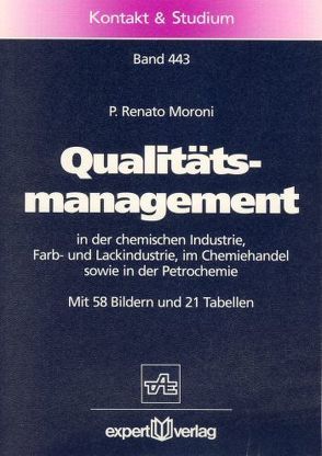 Qualitätsmanagement von Moroni,  Renato