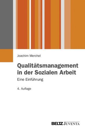Qualitätsmanagement in der Sozialen Arbeit von Merchel,  Joachim