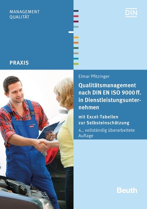 Qualitätsmanagement nach DIN EN ISO 9000 ff. in Dienstleistungsunternehmen von Pfitzinger,  Elmar