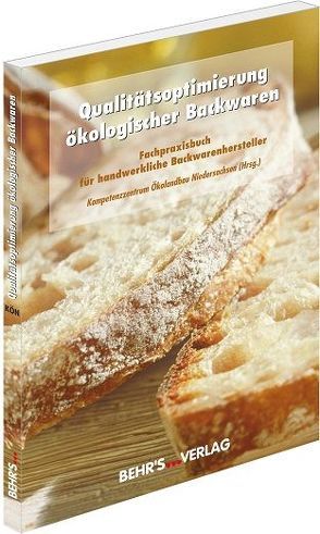 Qualitätsoptimierung ökologischer Backwaren von Kähler,  Anke, Mueller,  Ulrich