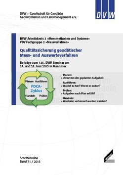 Qualitätssicherung geodätischer Mess- und Auswerteverfahren