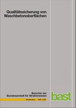 Qualitätssicherung von Waschbetonoberflächen von Breitenbücher,  Rolf, Youn,  Bou-Young