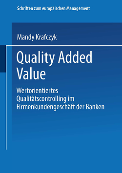 Quality Added Value von Krafczyk,  Mandy