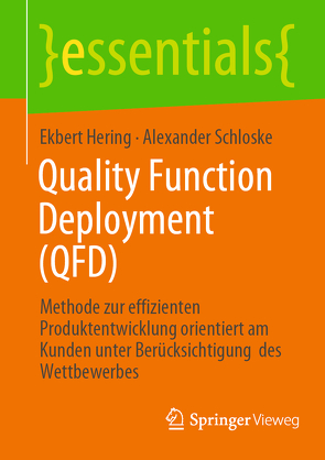 Quality Function Deployment (QFD) von Hering,  Ekbert, Schloske,  Alexander