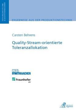 Quality-Stream-orientierte Toleranzallokation von Behrens,  Carsten