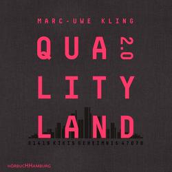 QualityLand 2.0 von Kling,  Marc-Uwe