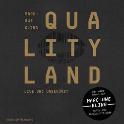 QualityLand (dunkle Edition) von Kling,  Marc-Uwe