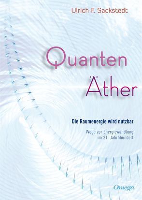 Quanten Äther von Sackstedt,  Ulrich