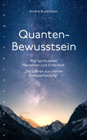 Quanten-Bewusstsein von Buchheim,  André