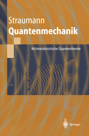 Quantenmechanik von Straumann,  Norbert