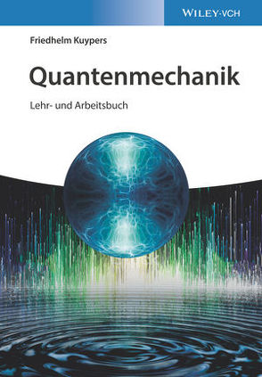 Quantenmechanik von Kuypers,  Friedhelm