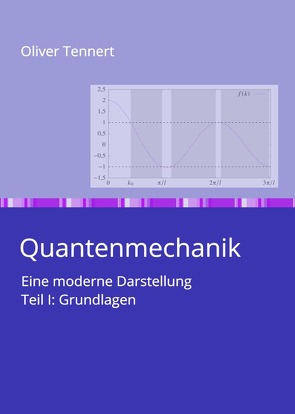 Quantenmechanik von Tennert,  Oliver