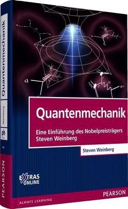 Quantenmechanik von Weinberg,  Steven