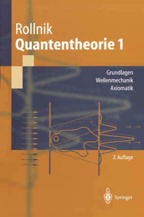 Quantentheorie 1 von Rollnik,  Horst