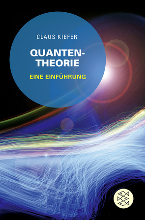 Quantentheorie von Kiefer,  Claus