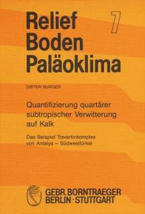 Quantifizierung quartärer subtropischer Verwitterung auf Kalk von Burger,  Dieter