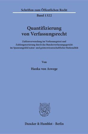 Quantifizierung von Verfassungsrecht. von Aswege,  Hanka von